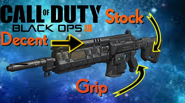 Black Ops 3 Stock|Is The Grip Good Or Bad Plus Decent Weapon Class Setup
