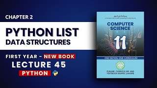 2.23 List and List Methods Explained in Python - Chp 2 - PTB New Book - Class 11 Computer Science
