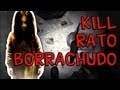 FEAR - Kill Rato Borrachudo - Fala do Protagonista