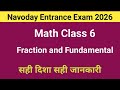 Navodaya math class 6 2026/navoday fraction and fundamental@priyalearn