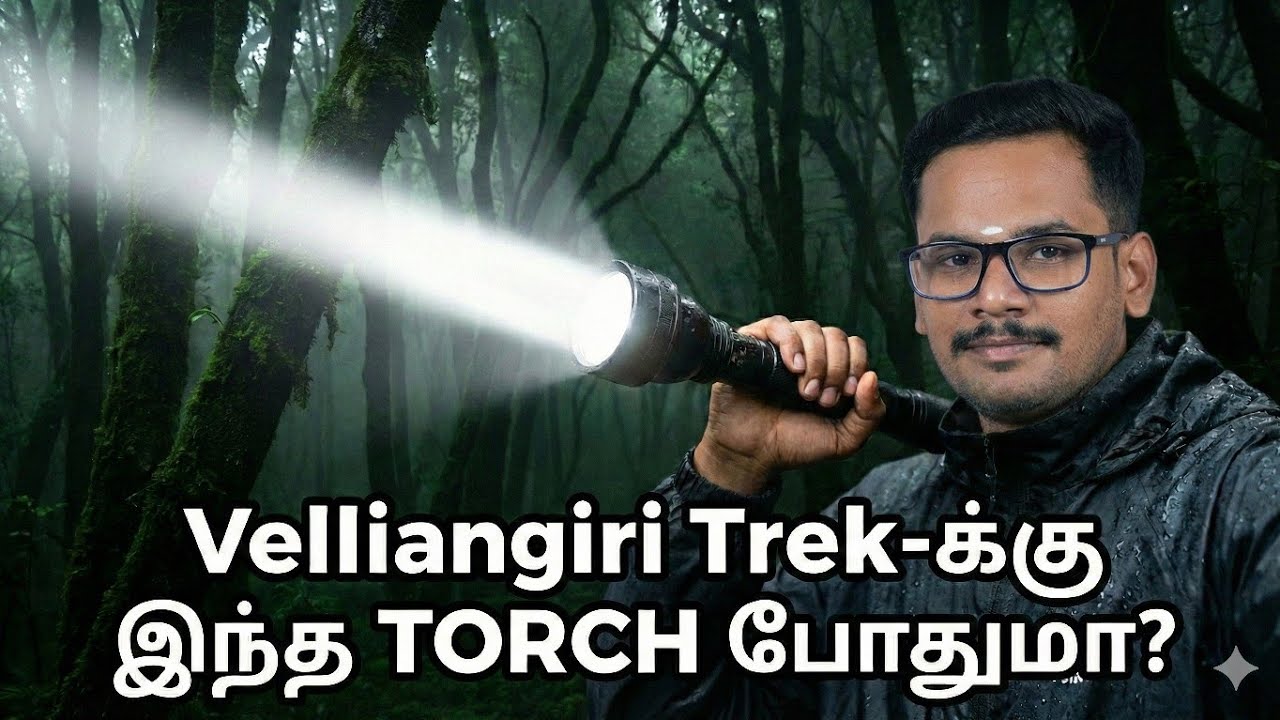வெள்ளியங்கிரி மலை Trek-க்கு இந்த Torchlight போதுமா? | Honest Review | Tamil 2026 #velliangirihills