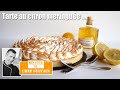 Tarte au citron meringuée - Un classique à ne pas manquer !