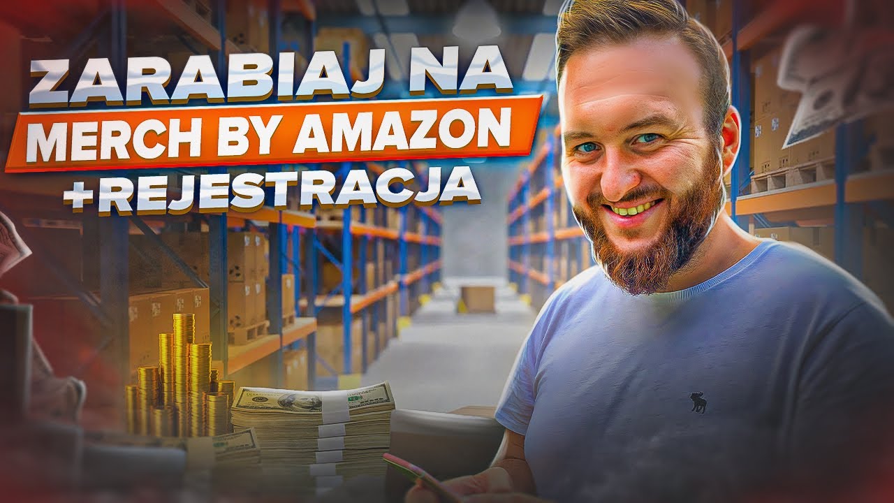 zarabianie w internecie 2019 (Merch by Amazon) Jak się zarejestrować?