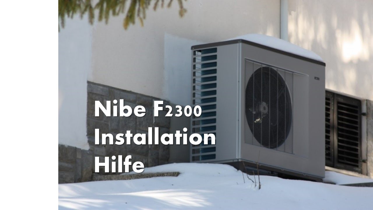 Nibe F2300 Wärmepumpe Installation Teil 3 - YouTube