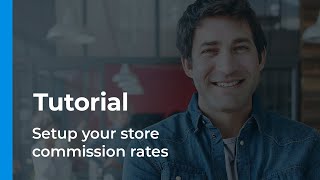 How to setup your store commissions - Tutorial