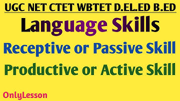 English Pedagogy | Language Skills |  UGC NET CTET WBTET D.EL.ED B.ED | OnlyLesson |