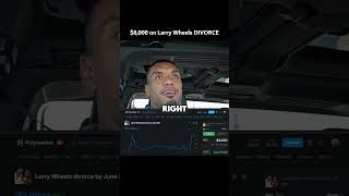 $8,000 on Larry Wheels DIVORCE 🤯