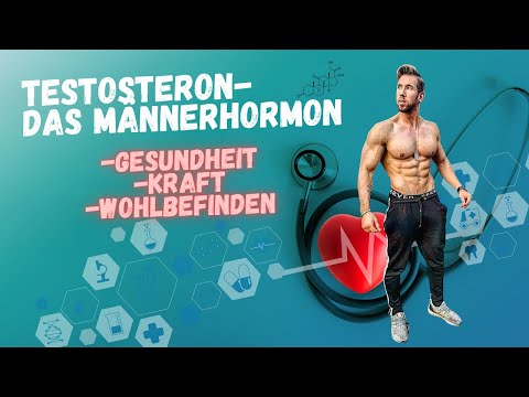 Video: Testosteron - Was Ist Das, Warum Das Hormon Für Männer So Wichtig Ist
