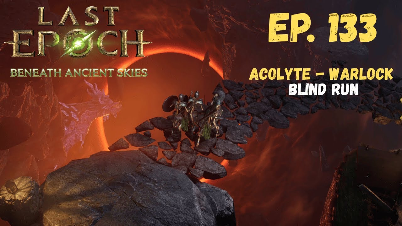 Last Epoch Gameplay | Blind Playthrough Ep. 133 - Where is Orobyss hiding?