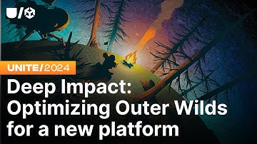 Deep Impact: Optimizing Outer Wilds for a new platform | Unite 2024