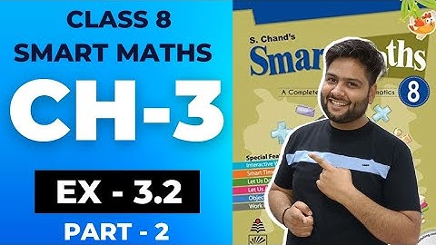Smart Maths Class 8, Chapter - 3|| Exercise 3.2|| Understanding Quadrilateral