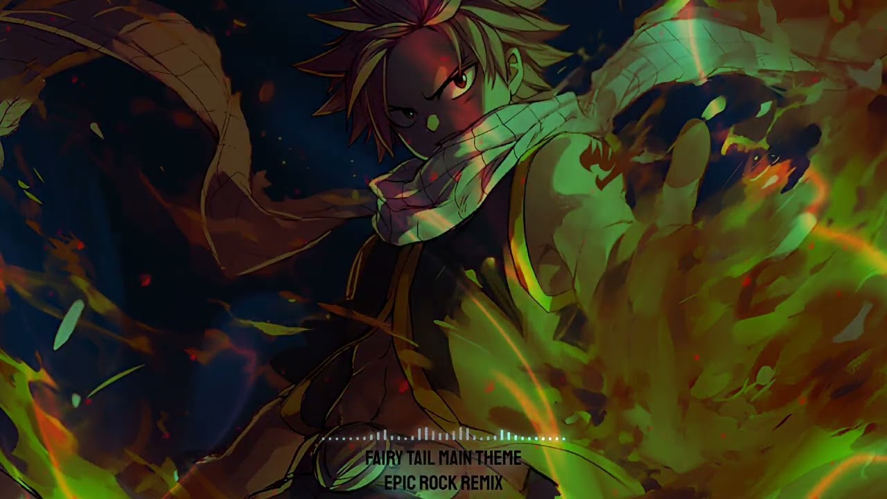 Fairy Tail Main Theme - Epic Rock Version REMIX