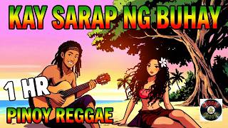 [SARAP PAKINGGAN] RELAX KA LANG! - NONSTOP SWABENG PINOY REGGAE 2026