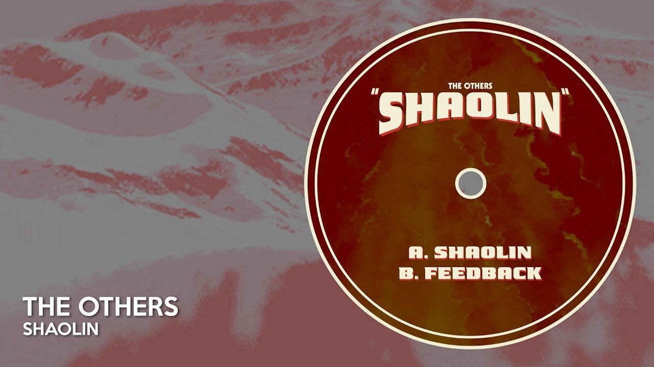 The Others - Shaolin [UE Premiere]