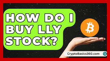 How Do I Buy LLY Stock? | Stock and Options Playbook
