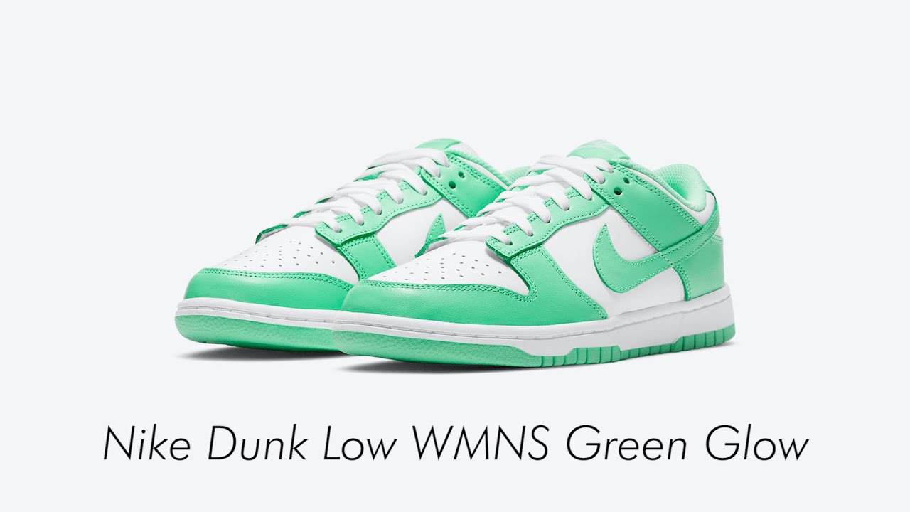 Nike Dunk Low WMNS Green Glow | Estimation de Prix Resell