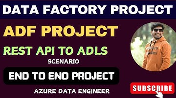 Copy Data From Rest API to ADLS using ADF | Azure data factory project