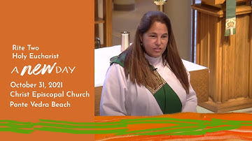 10.31.21 Holy Eucharist Rite II