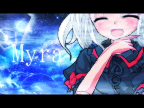 【東方PV】myra