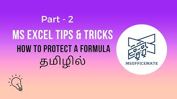 How to protect a formula || Tips and tricks || Part 2 || Tamil || MS Officemate || Microsoft Excel