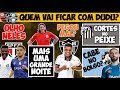 DUDU DISPUTADO POR FLA, GRÊMIO E GALO; CUELLAR NO SP? DEMISSÕES NO PEIXE; TIMÃO, VERDÃO E VASCO