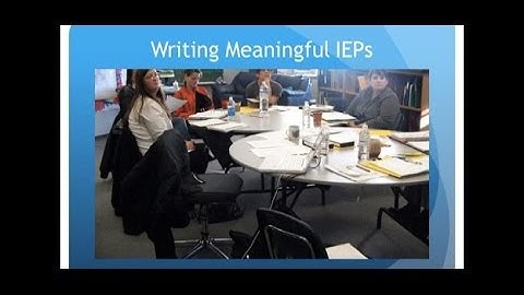 Writing Meaningful IEPs