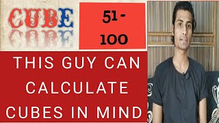 51 - 100 cube without calculator