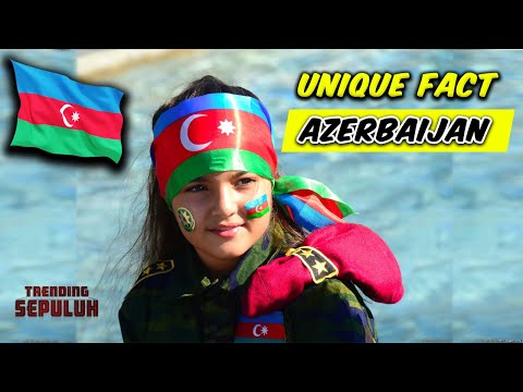 Dijuluki Negara Api, Inilah 5 Fakta Menarik Negara Azerbaijan | yang mungkin belum kamu ketahui !!!