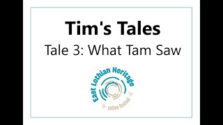 Tims Tales What Tam Saw