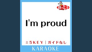 I'm proud+3Key (原曲歌手:華原朋美) (ガイド無しカラオケ)