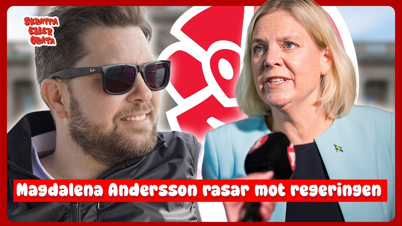 Magdalena Andersson rasar mot regeringen – Skratta eller gråta