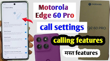 Motorola edge 60 Pro 5G call settings | motorola edge 60 pro 5g call setting kaise kare
