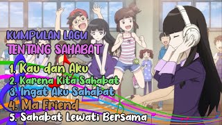 Kumpulan Lagu Shinbi's House Tentang Sahabat