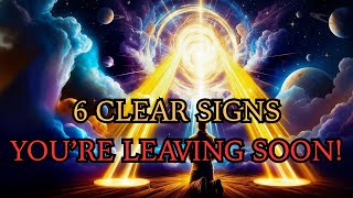 God’s Chosen Ones, 6 Shocking Signs You’re About to Exit This World — Don’t Ignore This