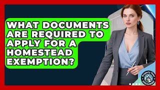 Famous What Documents Are Required to Apply for a Homestead Exemption? | Property Taxes Uncovered News Net Worth
