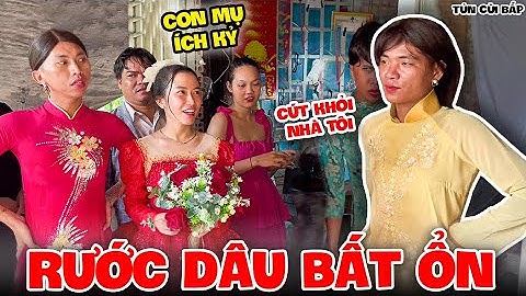 Thúy Liễu Đ.á.n.h Nhau Với Thông Gia Vì Lỡ Chọn Ngày Tốt | Tủn Cùi Bắp