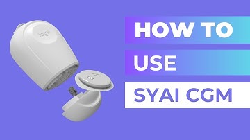 Syai tag CGM : How to use Syai CGM sensor