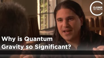 Nima Arkani-Hamed - Why is Quantum Gravity So Significant?