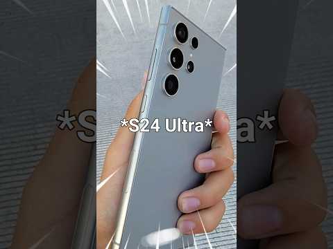 Samsung S24 Ultra Looks Amazing!