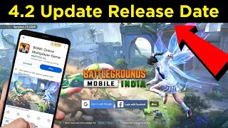 Bgmi 4.2 Update Release Date & Time