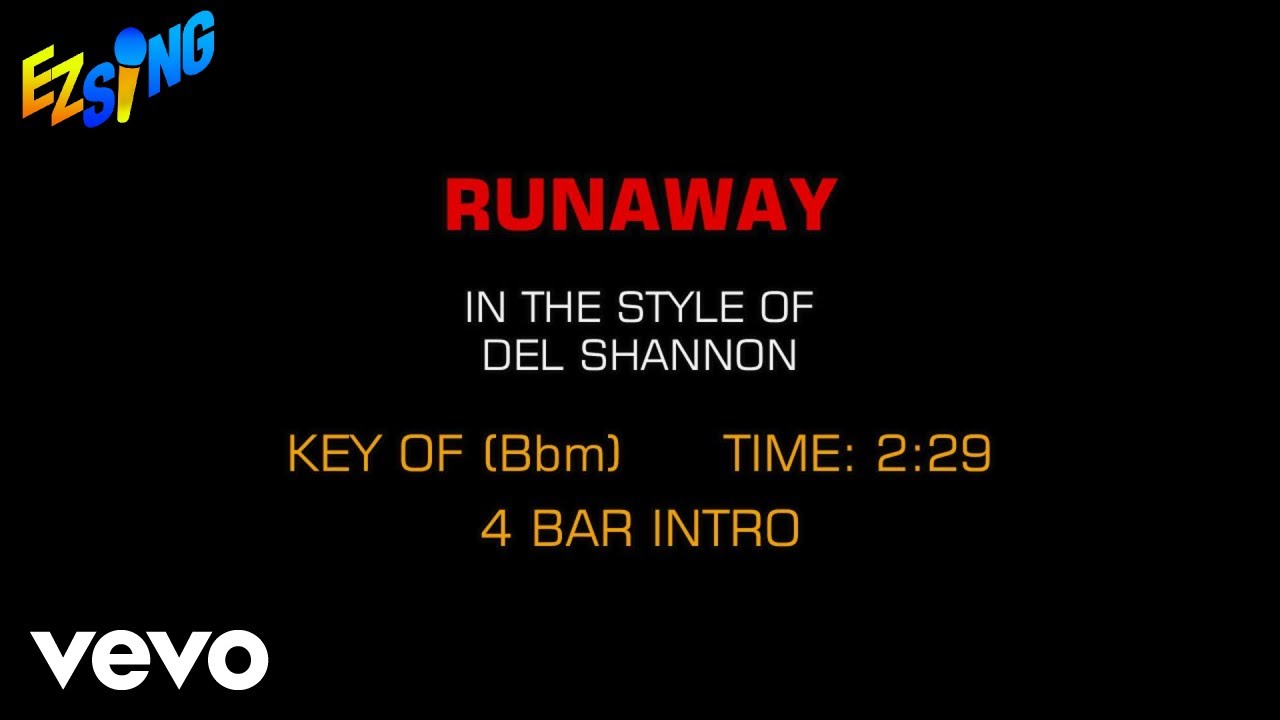 Del Shannon - Runaway (Karaoke EZ Sing) Del Shannon - Runaway (Karaoke EZ Sing)