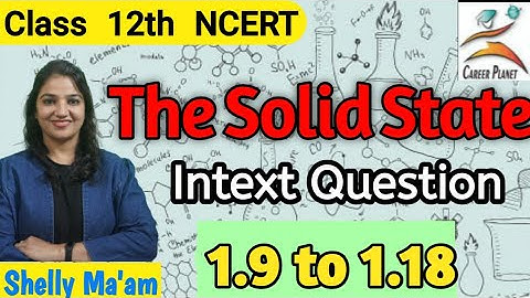 Solid State NCERT Intext Problems 1.9 to 1.18