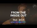 From the inside out  hillsong worship