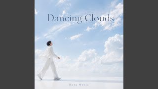 Dancing Clouds