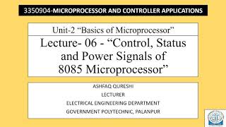 U2- Lecture-6- Control, status and power signals of 8085 Microprocessor