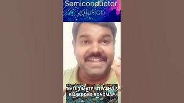 The ULTIMATE MTECH VLSI EMBEDDED COURSEMAP | How to get into semiconductor industry?