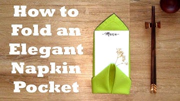 Fancy Pocket Napkin Folding Tutorial - 1 minute video tutorial - Episode 24