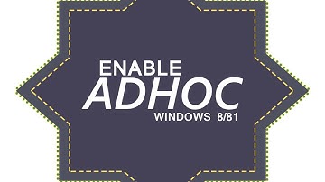SHARE INTERNET | Enable Ad Hoc Network(Hotspot) on Windows 8/Windows 8.1/Windows 10 Quickly