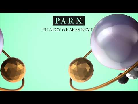 Parx feat. Nonô - Feel Right Now (Filatov & Karas Remix)