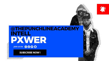 The Punchline Academy with iNTeLL & Pxwer of 2nd Generation Wu!